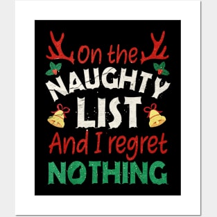 i regret nothing on the naughty list Posters and Art